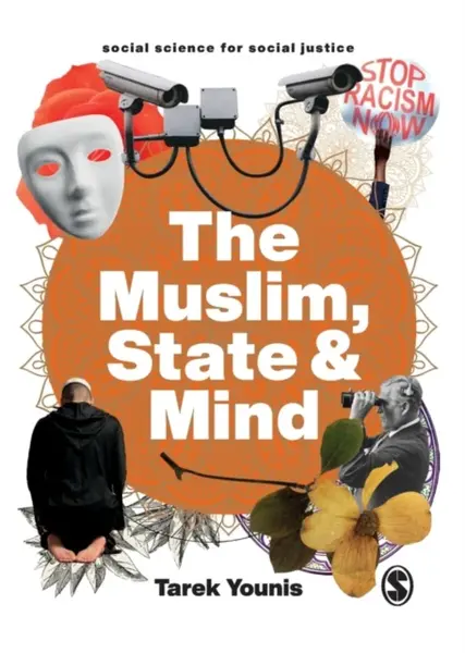 The Muslim, State and Mind - Tarek Younis