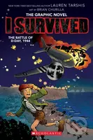 The Battle of D-Day, 1944 - Lauren Tarshis - kniha z kategorie Pro děti