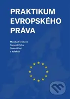 Praktikum evropského práva - Monika Forejtová