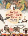 Korean Children's Favorite Stories - Kim So-Un