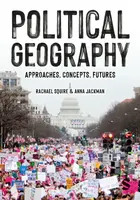 Political Geography - Anna Jackman, Rachael Squire