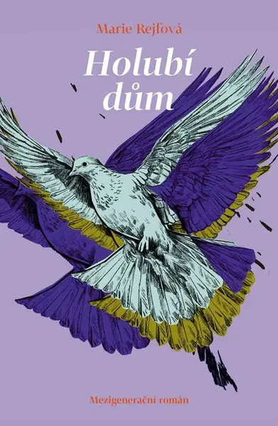 Holubí dům (poškozená) - Marie Rejfová
