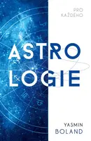 Astrologie pro každého (poškozená) - Yasmin Boland