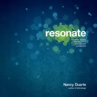 Resonate - Nancy Duarte