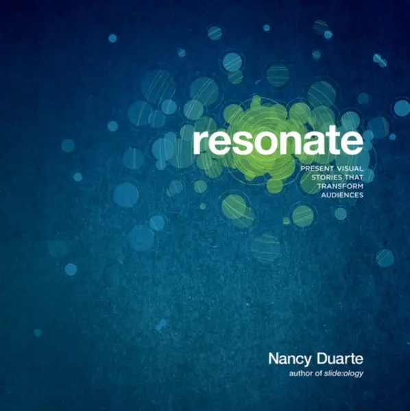 Resonate - Nancy Duarte