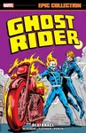 Ghost Rider Epic Collection: Deathrace - Marvel Various