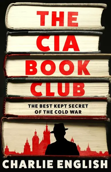 The CIA Book Club - Charlie English
