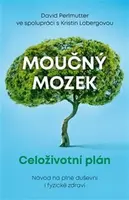Moučný mozek: Celoživotní plán (Defekt) - David Perlmutter