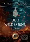 Deti Vilderienu: Ildein - Martina Matijová - kniha z kategorie Sci-fi a fantasy