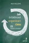 Jak zvládnout organizaci času (Defekt) - Risa Williams