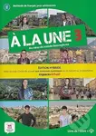 À la une 3 Éd. hybride Livre de l'élève (Édition hybride Livre de l'élève + Espacevirtuel (12 mois))
