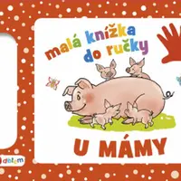 Malá knížka do ručky - U mámy (Defekt)