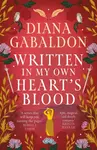 Written in My Own Heart's Blood - Diana Gabaldon