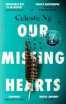 Our Missing Hearts - Celeste Ng