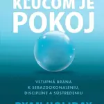 Kľúčom je pokoj - Ryan Holiday