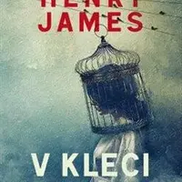 V kleci - Henry James