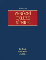 Venózní okluze sítnice - Jiří Řehák, Matúš Rehák - e-kniha