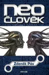 Neočlověk - Páv Zdeněk