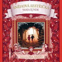 Sněhová sestřička - Maja Lunde