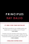 Principles : Life and Work - Ray Dalio