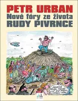 Nové fóry ze života Rudy Pivrnce - Petr Urban