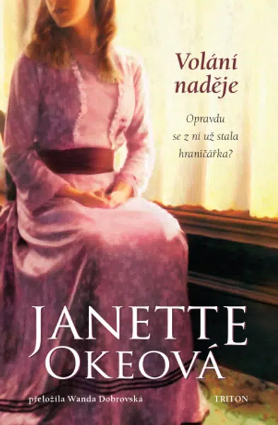 Volání naděje - Janette Okeová - e-kniha
