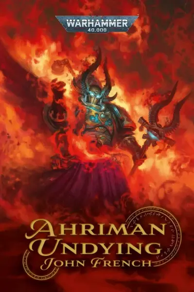 Ahriman: Undying - John French