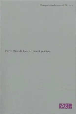 Textová genetika - Pierre-Marc de Biasi
