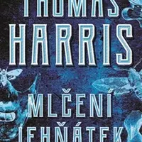 Mlčení jehňátek - Thomas Harris