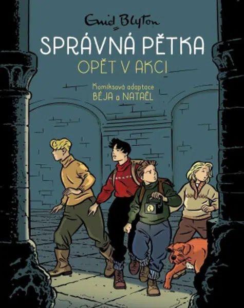 Správná pětka opět v akci - Enid Blyton