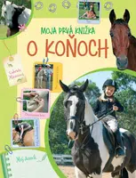 Moja prvá knižka o koňoch