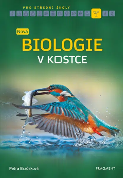 Nová biologie v kostce pro SŠ - Petra Brzósková, Zuzana Kardošová - e-kniha