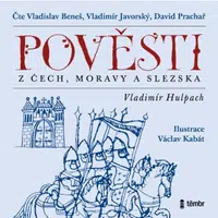 Pověsti z Čech, Moravy a Slezska - Vladimír Hulpach - audiokniha