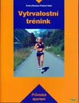 Vytrvalostní trénink - Průvodce sportem