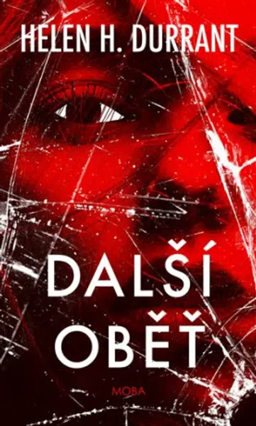 Další oběť - Durrant Helen H., Agáta Hamari