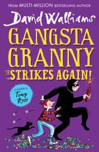 Gangsta Granny Strikes Again! - David Walliams, Stewart Ross