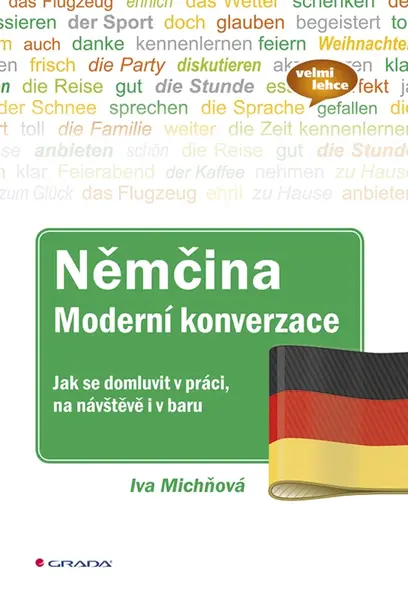 Němčina Moderní konverzace - Iva Michňová