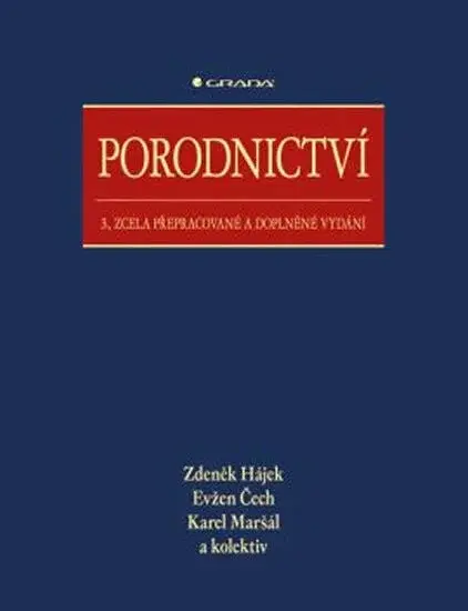 Porodnictví - Zdeněk Hájek, Evžen Čech, Karel Maršál