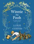 Winnie-the-Pooh: The Complete Collection of Stories and Poems - Alan Alexander Milne