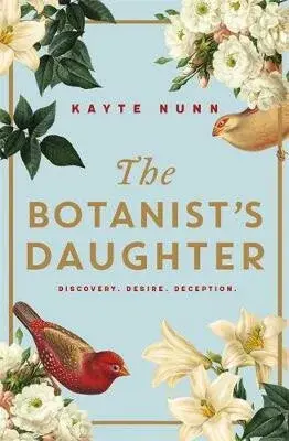 The Botanist's Daughter - Kayte Nunn