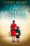 An Orphanâ€™s Story - Cathy Sharp