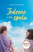 Jedeme v tom spolu - Sarah Dessenová
