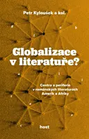 Globalizace v literatuře? - Petr Kyloušek
