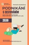 Podnikání s cestováním - Michaela Kandráčová - e-kniha