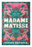 Madame Matisse - Sophie Haydocková