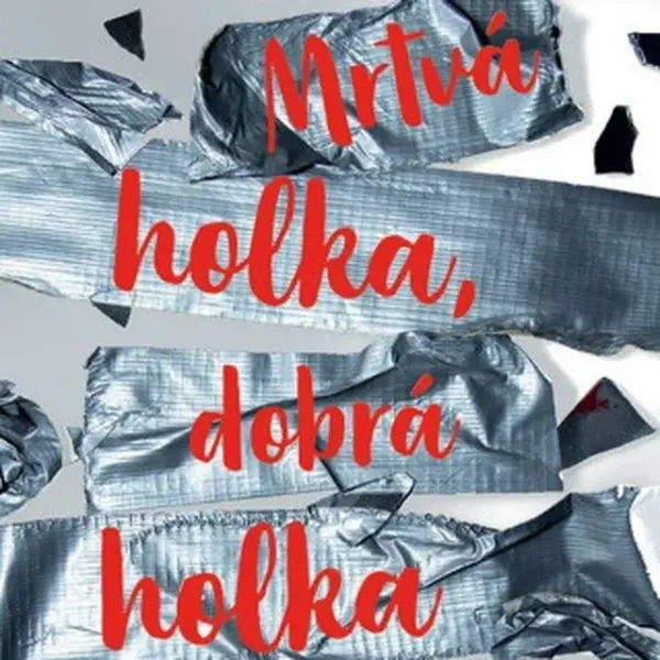 Mrtvá holka, dobrá holka - Holly Jacksonová