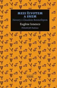 Mezi životem a snem - Eugéne Ionesco