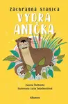Záchranná stanica: Vydra Anička - Zuzana Štelbaská - e-kniha