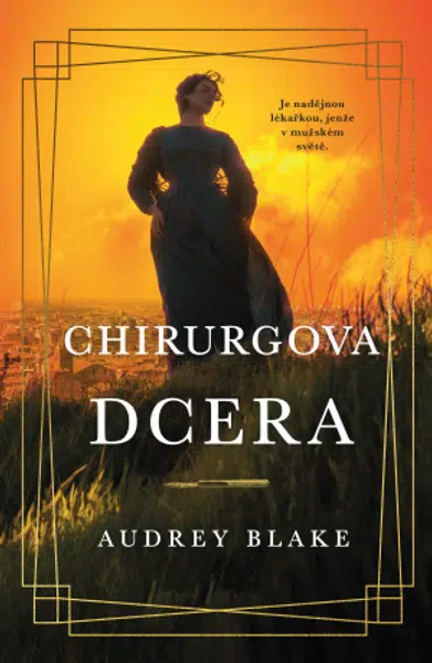 Chirurgova dcera - Audrey Blake - e-kniha