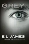 Grey - Fifty Shades of Grey as told by Christian 4 - E.L. James